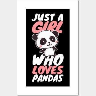 'Just A Girl Who Loves Panda' Funny Panda Gift Posters and Art
